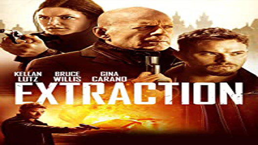 فيلم Extraction 2015 مترجم