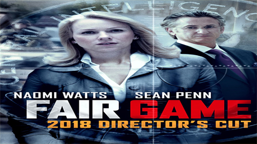 فيلم Fair Game 2010 مترجم
