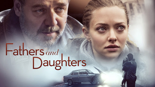 فيلم Fathers And Daughters 2015 مترجم