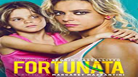 فيلم Fortunata 2017 مترجم