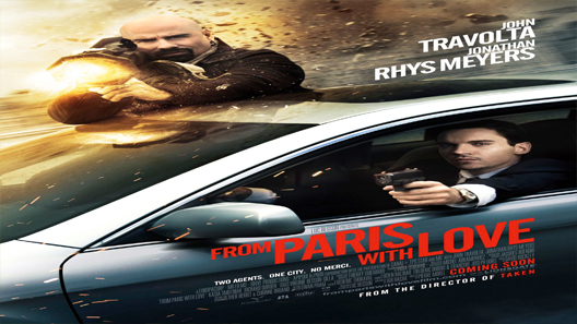 فيلم From Paris With Love 2010 مترجم