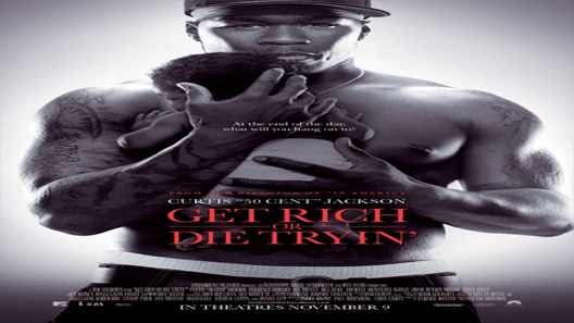 فيلم Get Rich Or Die Tryin 2005 مترجم