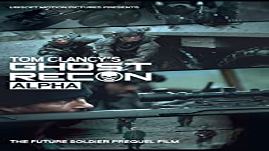 فيلم Ghost Recon Alpha 2012 مترجم