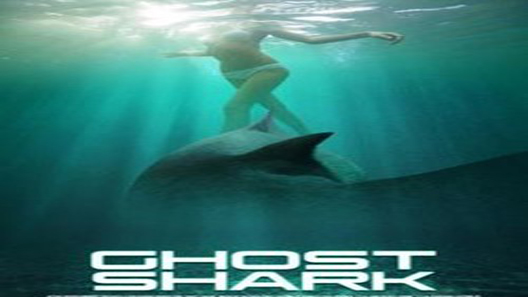 فيلم Ghost Shark 2013 مترجم