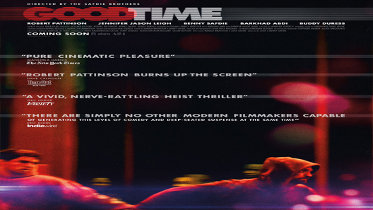 فيلم Good Time 2017 مترجم