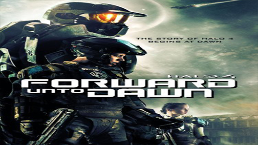 فيلم Halo 4 Forward Unto Dawn 2012 مترجم