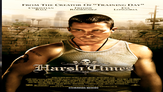 فيلم Harsh Times 2005 مترجم
