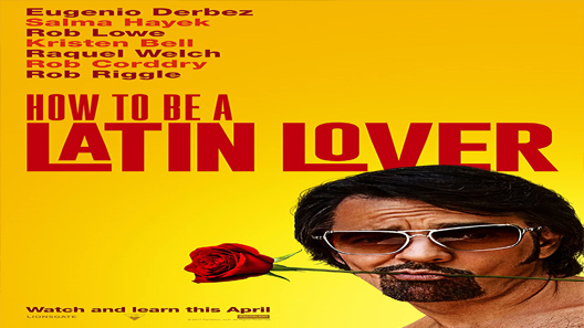 فيلم How To Be A Latin Lover 2017 مترجم