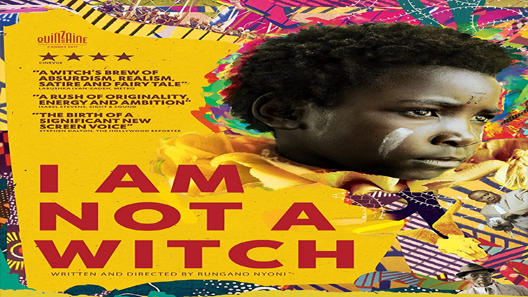 فيلم I Am Not A Witch 2017 مترجم
