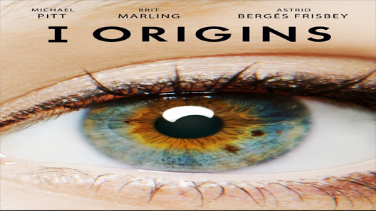 فيلم I Origins 2014 مترجم