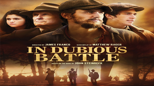 فيلم In Dubious Battle 2016 مترجم