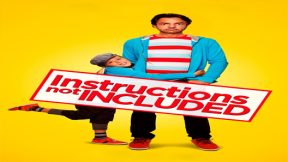 فيلم Instructions Not Included 2013 مترجم