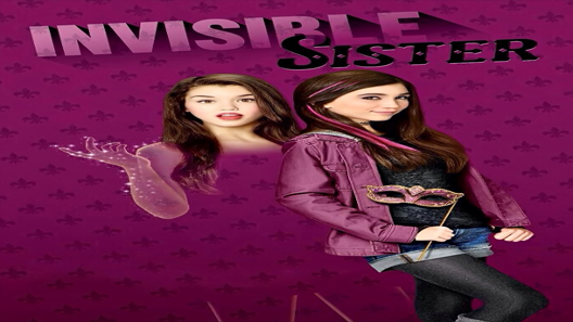 فيلم Invisible Sister 2015 مترجم