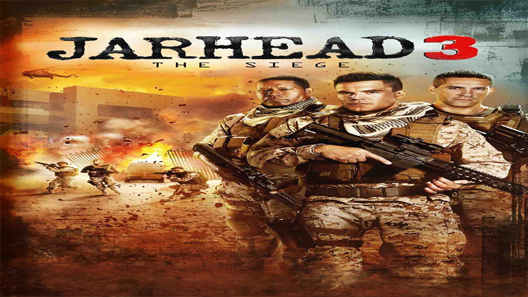 فيلم Jarhead 3 The Siege 2016 مترجم