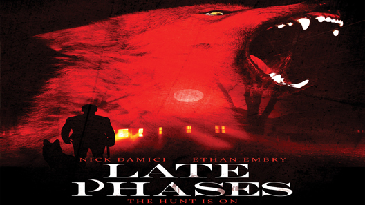 فيلم Late Phases 2014 مترجم