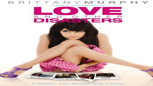 فيلم Love And Other Disasters 2006 مترجم