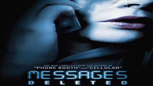 فيلم Messages Deleted 2010 مترجم