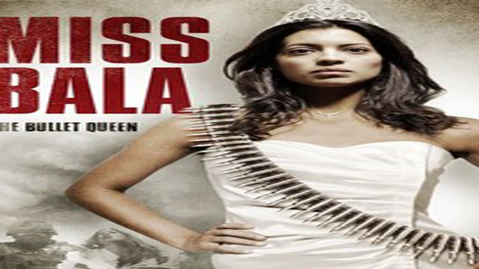 فيلم Miss Bala 2011 مترجم