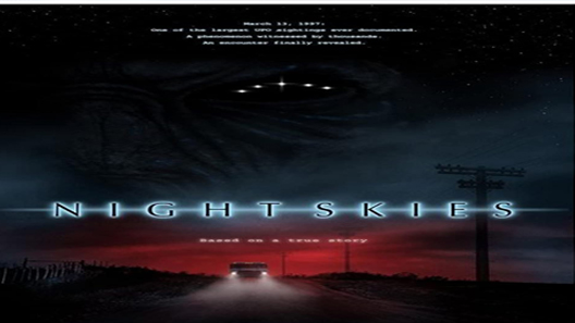فيلم Night Skies 2007 مترجم