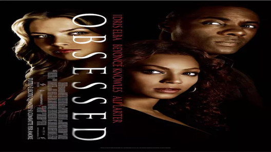 فيلم Obsessed 2009 مترجم