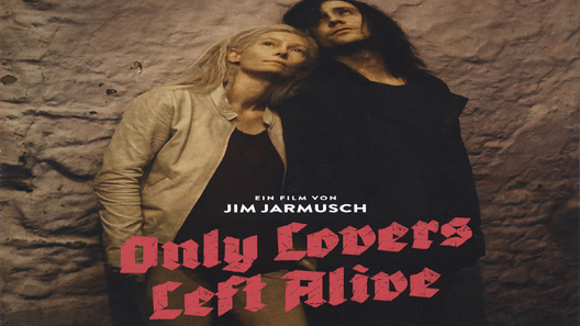 فيلم Only Lovers Left Alive 2013 مترجم