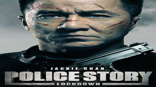 فيلم Police Story Lockdown 2013 مترجم