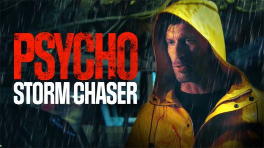 فيلم Psycho Storm Chaser 2021 مترجم
