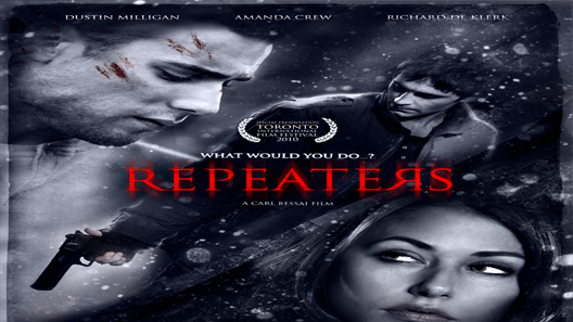 فيلم Repeaters 2010 مترجم