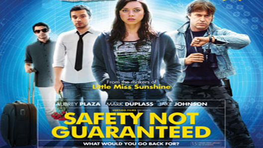 فيلم Safety Not Guaranteed 2012 مترجم