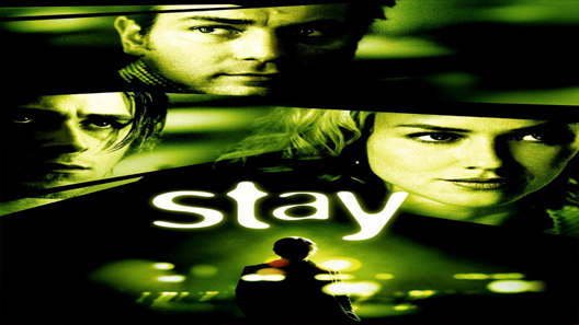 فيلم Stay 2005 مترجم