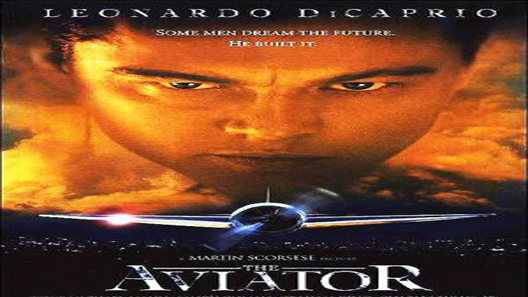 فيلم The Aviator 2004 مترجم