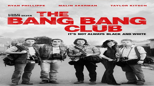 فيلم The Bang Bang Club 2010 مترجم