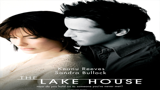 فيلم The Lake House 2006 مترجم