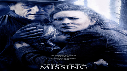 فيلم The Missing 2003 مترجم