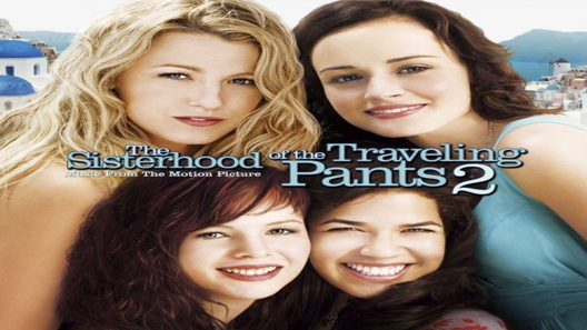 فيلم The Sisterhood Of The Traveling Pants 2005 مترجم