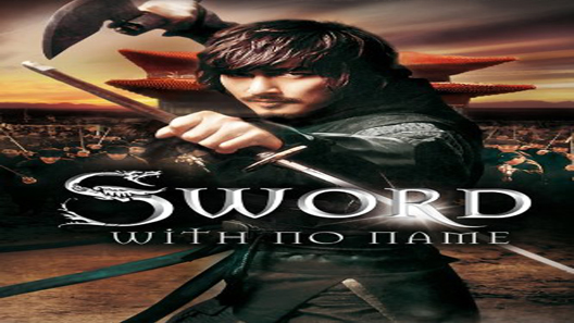 فيلم The Sword With No Name 2009 مترجم