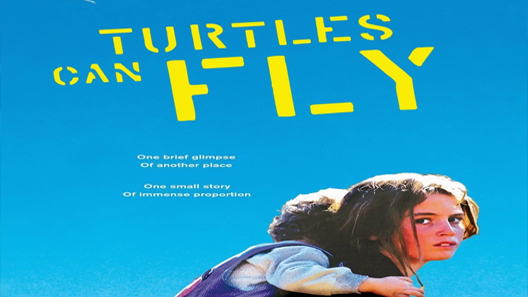 فيلم Turtles Can Fly 2004 مترجم