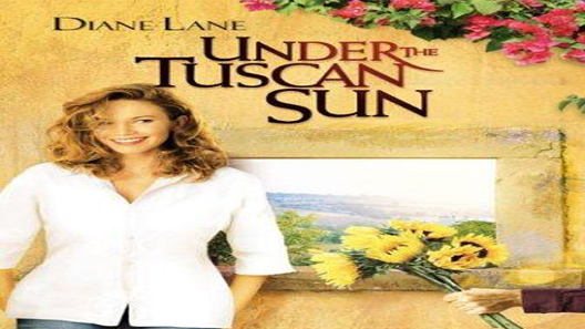 فيلم Under The Tuscan Sun 2003 مترجم