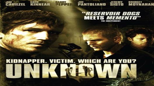 فيلم Unknown 2006 مترجم
