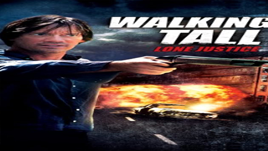 فيلم Walking Tall Lone Justice 2007 مترجم