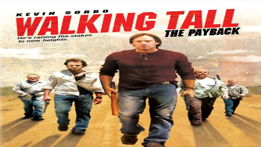 فيلم Walking Tall The Payback 2007 مترجم