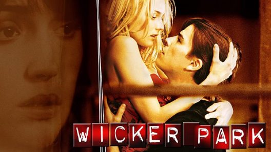 فيلم Wicker Park 2004 مترجم