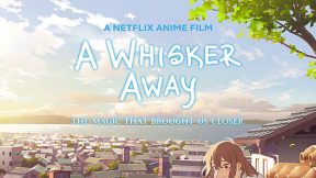 فيلم A Whisker Away 2020 مترجم