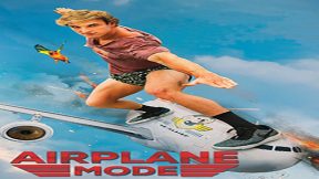 فيلم Airplane Mode 2020 مترجم