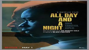 فيلم All Day And A Night 2020 مترجم