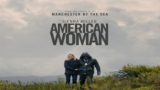 فيلم American Woman 2018 مترجم