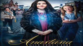 فيلم Anastasia 2019 مترجم