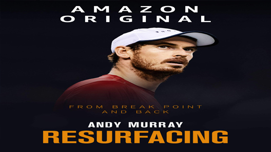 فيلم Andy Murray Resurfacing 2019 مترجم