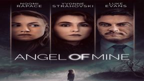 فيلم Angel Of Mine 2019 مترجم