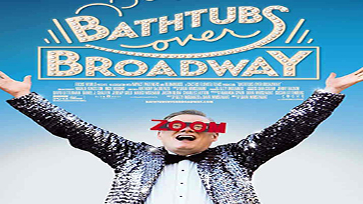 فيلم Bathtubs Over Broadway 2018 مترجم